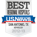 Best Regional Hospitals for Nephrology, 2012 - 2013, San Antonio Texas, from U. S. News