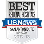 Best Regional Hospitals Award, San Antonio Texas, Nephrology 2012 - 2013 from U.S. News